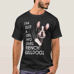 Frenchie Women bara en flicka som Kärlek Fransk Bu T Shirt