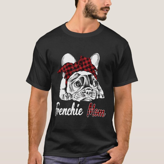 Frenchie Womens Frenchie Mamma Fransk Bulldog med T Shirt (Framsida)