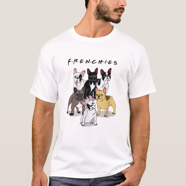 Frenchies Fransk Bulldog Älskare Gift T Shirt (Framsida)