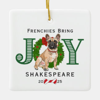 Frenchies Get Joy Julgransprydnad Keramik