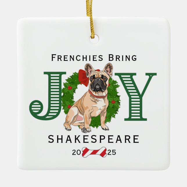 Frenchies Get Joy Julgransprydnad Keramik (Framsida)