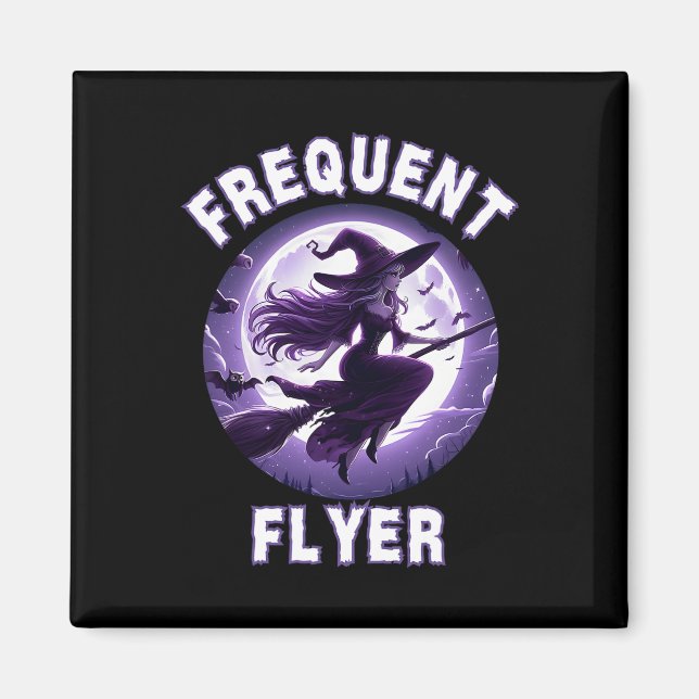 Frequent Flyer Witch Funny Halloween Costume Idea Magnet (Framsidan)