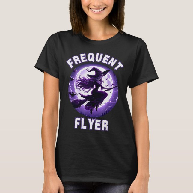Frequent Flyer Witch, Funny Halloween Witch Costum T Shirt (Framsida)