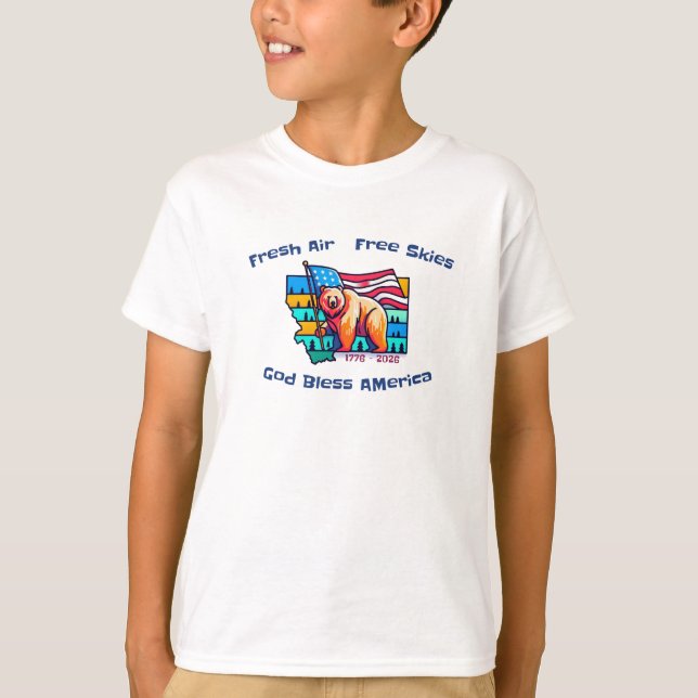  Fresh Air Free Skies God Bless America Montana T Shirt (Framsida)