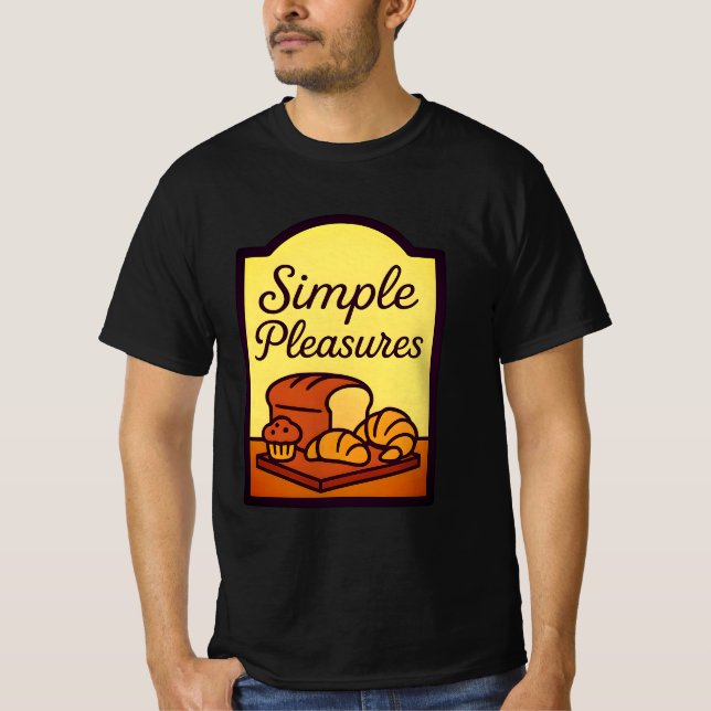Fresh Bread Simple Pleasures Comfort T-Shirt (Framsida)
