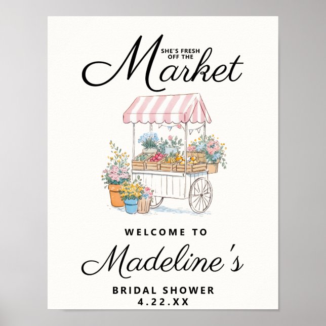 Fresh Off The Market Bridal Shower Welcome Sign Poster (Framsidan)