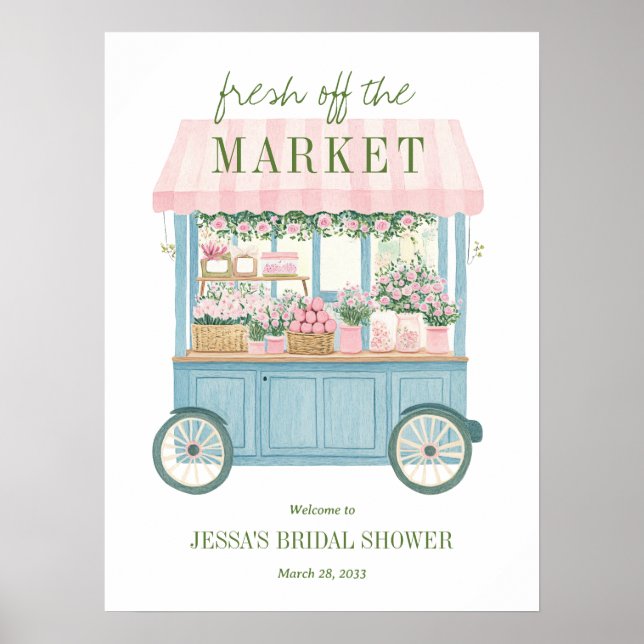 Fresh Off The Market Bridal Shower Welcome Sign Poster (Framsidan)