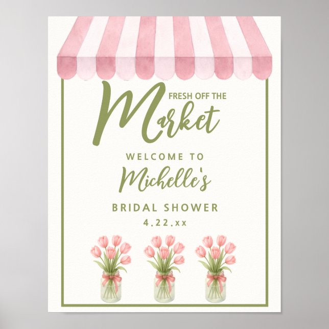Fresh Off The Market Bridal Shower Welcome Sign Poster (Framsidan)