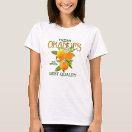 Fresh Oranges - Best Quality T Shirt