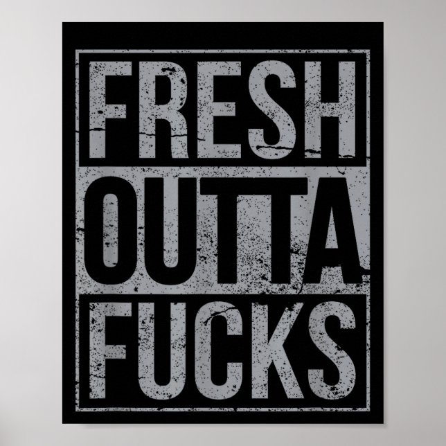 Fresh Outta Fors Funny Sarcasm  Poster (Framsidan)