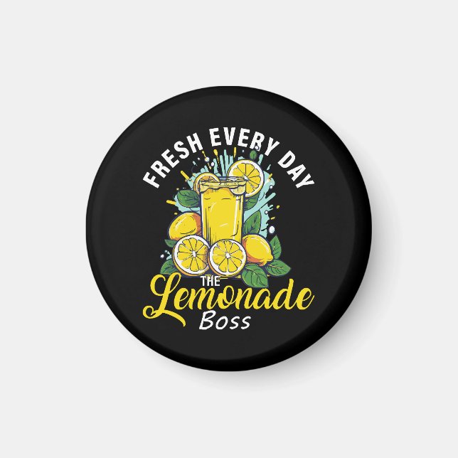 Fresh varje dag Lemonade Boss Magnet (Framsidan)