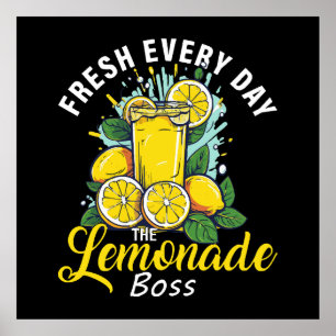 Fresh varje dag Lemonade Boss Poster