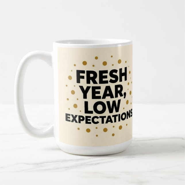 Fresh year low expectations  kaffemugg (Vänster)