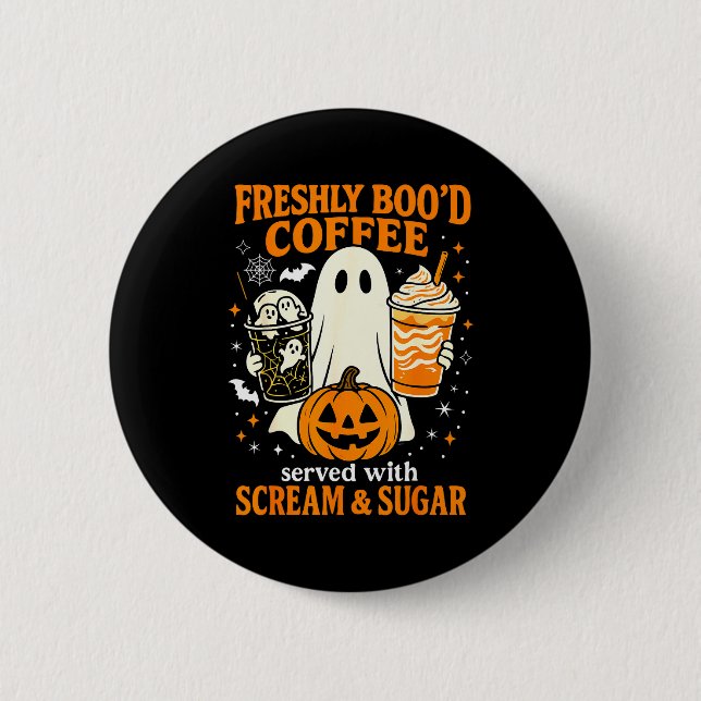 Freshly Boo'd Coffee Served With Scream And Sugar  Knapp (Framsida)