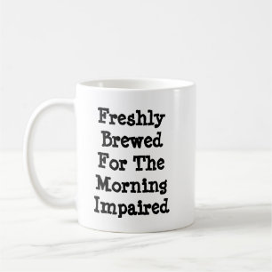Freshly Breved för morgonen med nedsatt syn Kaffemugg