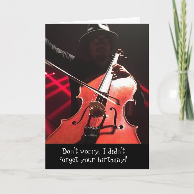 Fret inte klassiskt musician Cello Birthday Card Kort (Framsida)