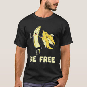 Fri Banana Graphic Fruit Freedom Humor T Shirt