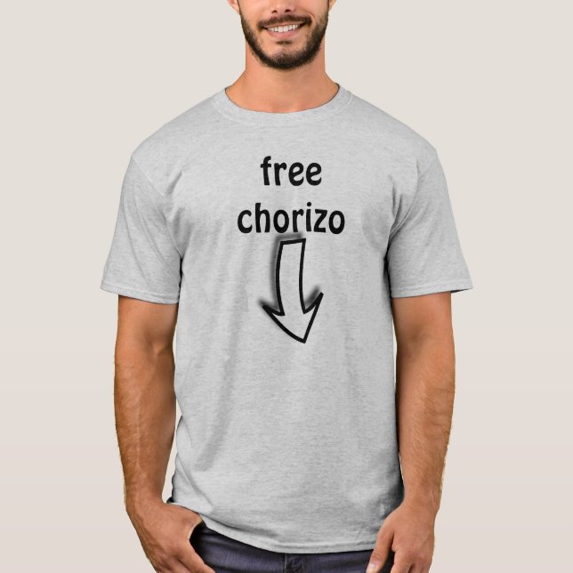 Fri Chorizo Tee Shirt (Framsida)