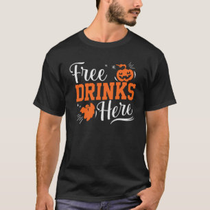 Fri dryck här Halloween fest Costume T-Shirt