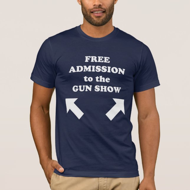 Fri erkännande till vapenshow.en t shirt (Framsida)