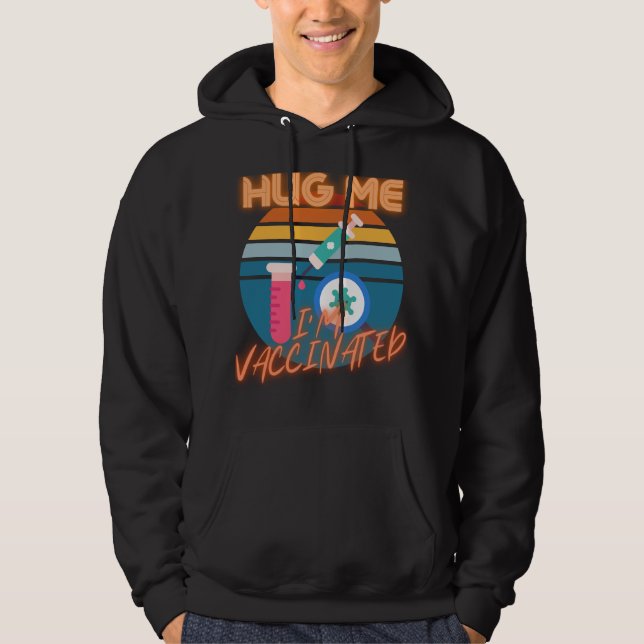 Fri hugs Covid Vaccinerade Hug Me nu Hoodie (Framsida)