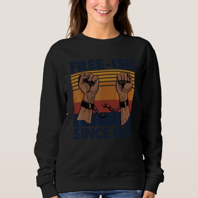 Fri Ish sedan 1865 juni 19:e världshistorik T Shirt (Framsida)