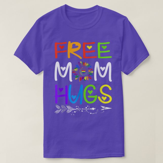 Fri Mamma Hugs Rainbow Solros LGBT-Pride månad  T Shirt (Design framsida)
