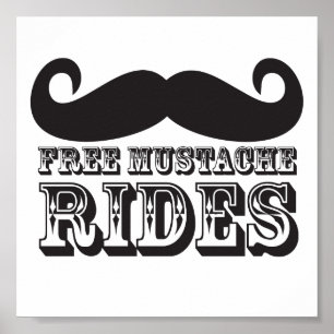 Fri mustache Rides Poster