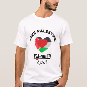 Fri Palestina - Ställa upp rättvisa och frihet T-S T Shirt