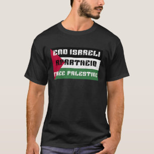 Fri palestinier Sluta upp Israels apartheidställ m T Shirt