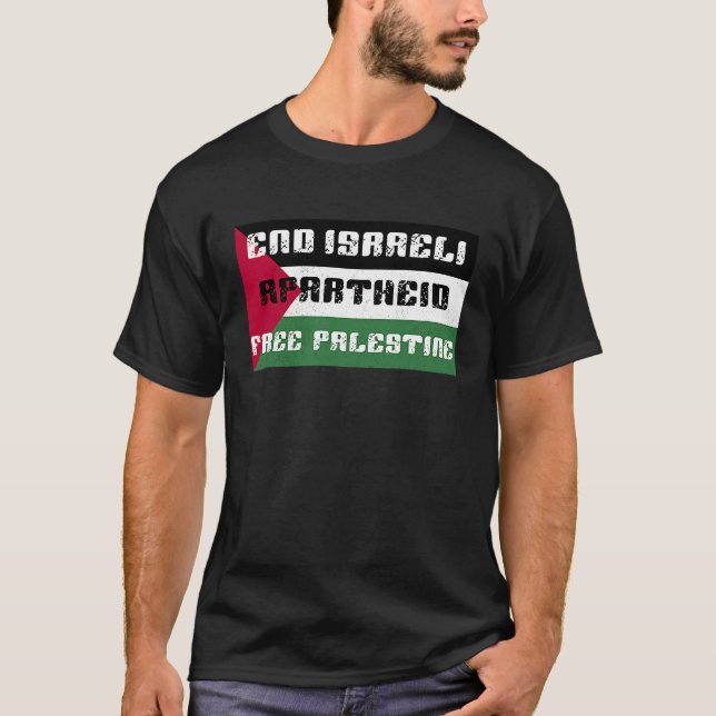 Fri palestinier Sluta upp Israels apartheidställ m T Shirt (Framsida)