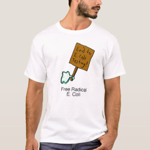 Fri radikal Escherichia Coli T-tröja T Shirt