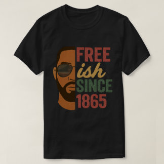 Fri sedan 1865, 18:e svarta historiken t shirt