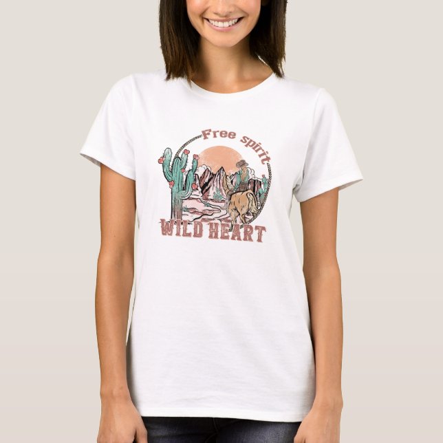 Fri spirit, Vild Heart | WESTERNA LAND T Shirt (Framsida)