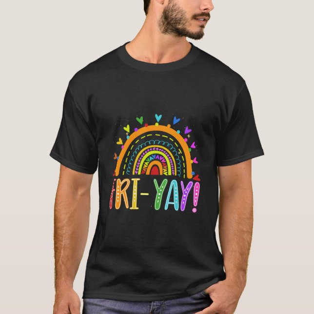 Fri-Yay Teacher Weekend Friday Boho Rainbow T Shirt (Framsida)