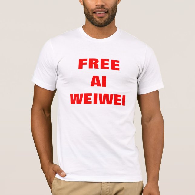 "Fria för TShirtsskjortor för Ai Weiwei" Tee Shirt (Framsida)