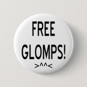 "Fria Glomps! ", Knapp