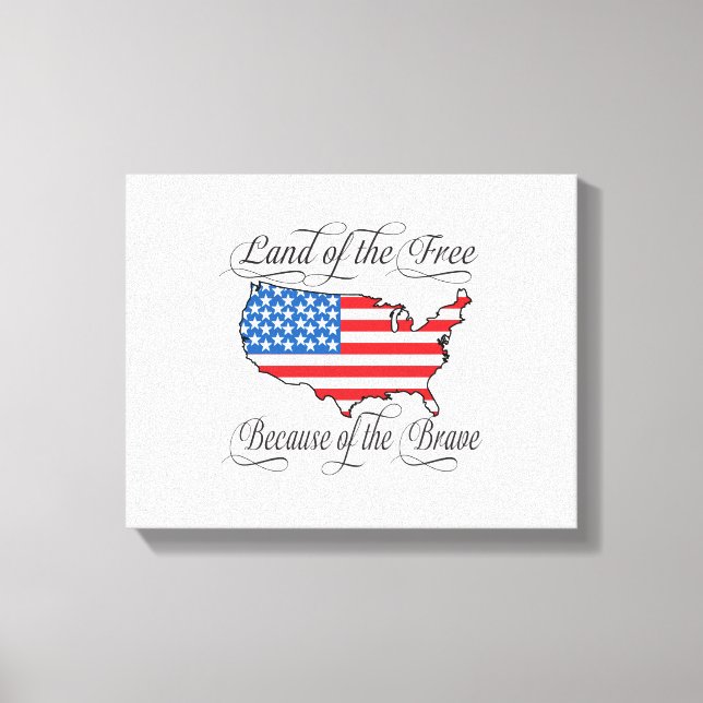Fria landet på grund av det Modiga patriotiska USA Canvastryck (Framsida)
