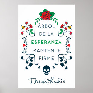 Frida Kahlo   Árbol De La Esperanza Poster