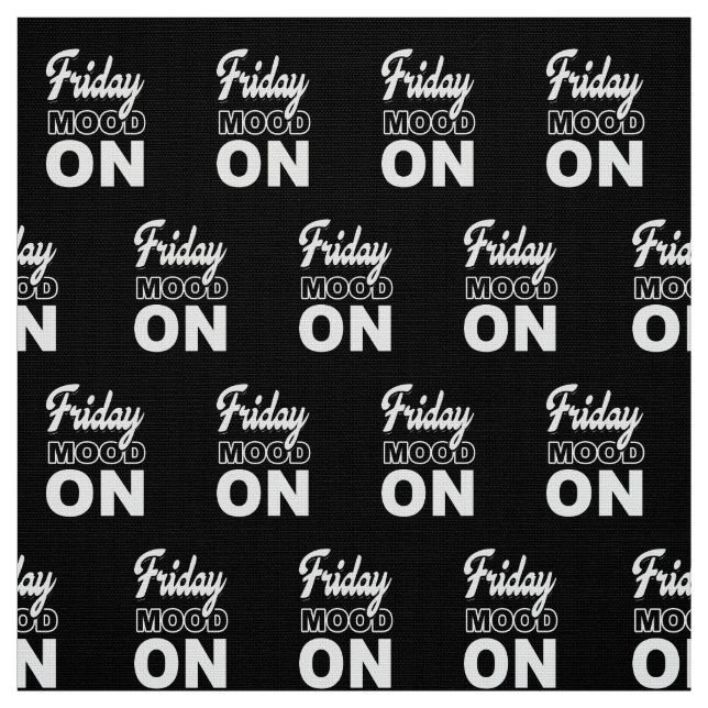 Friday mood ON Tyg (Provkarta)