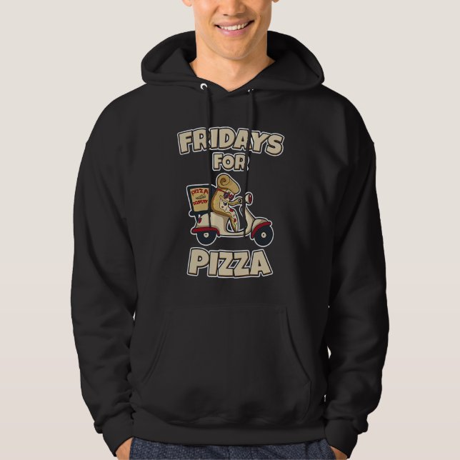 Fridays For Pizza Delivery Service Scooter Hoodie (Framsida)