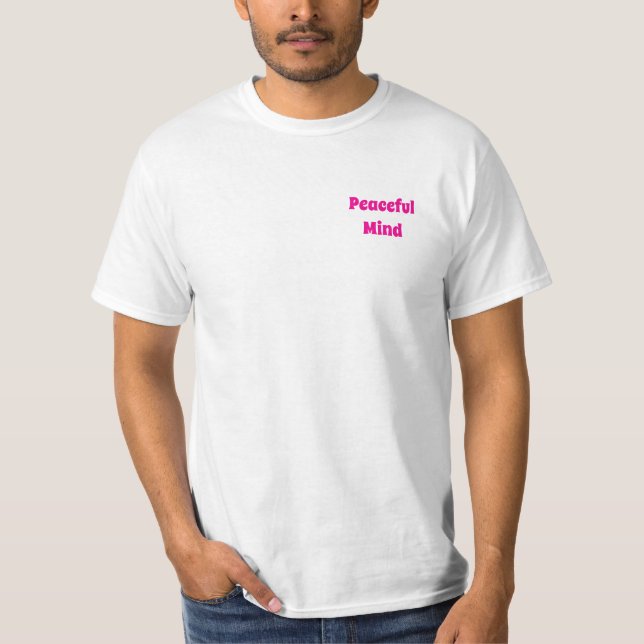 Fridfullt sinne t shirt (Framsida)