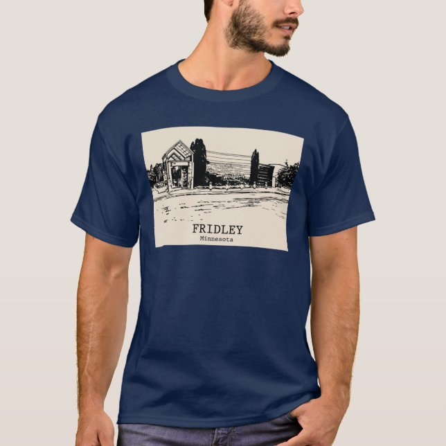 Fridley Minnesota 1 T Shirt (Framsida)
