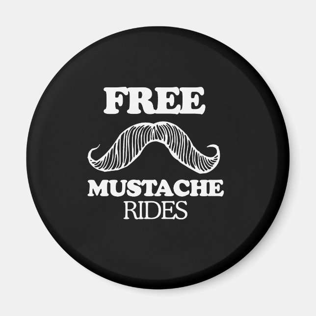 FRIE MUSTACHE RIDES MAGNET (Framsidan)