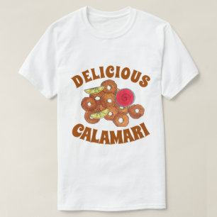 Fried Calamari Ringar Italy Food Appetizer Foodie T Shirt