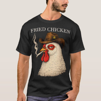 Fried Chicken Funny Chicken Attitude Meme T Shirt