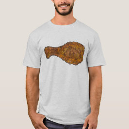 Fried Chicken Leg Drumstick Soul Food Foodie T-shirt