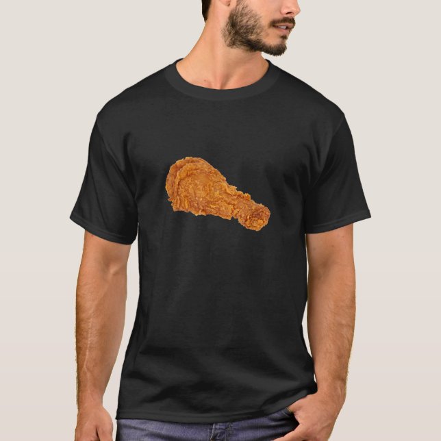 Fried Chicken Leg Drumstick T Shirt (Framsida)