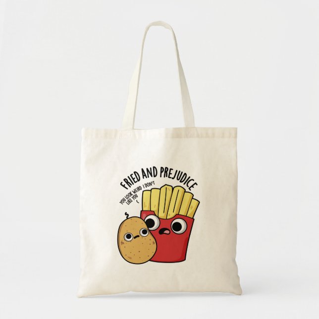 Fried och fördomsfull Fries Pun Tygkasse (Framsidan)