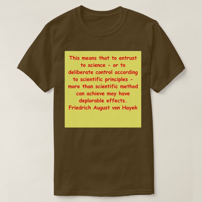 Friedrich August von Hayek 22 T Shirt (Design framsida)